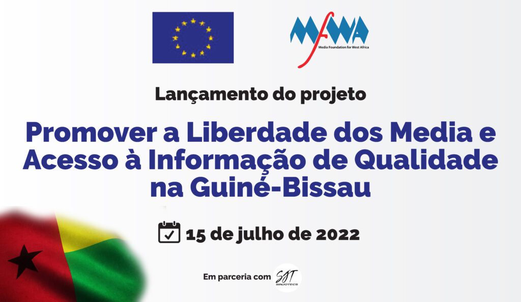 A MFWA, parceiros lançam projeto de apoio aos Meios de comunicação social na Guiné Bissau A MFWA, parceiros lançam projeto de apoio aos Meios de comunicação social na Guiné Bissau